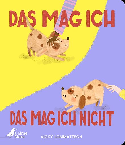 Buchcover "Das mag ich - das mag ich nicht", Calme Mara