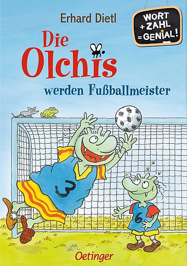 Buchcover "Die Olchis werden Fußballmeister", Oetinger