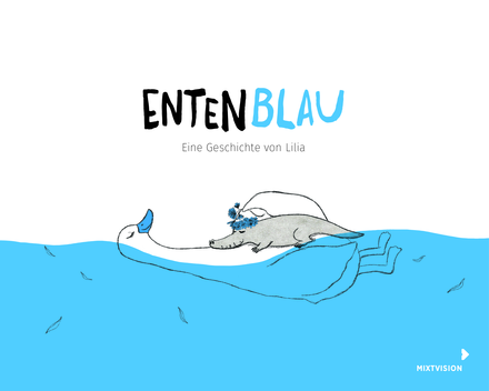 Buchcover "Entenblau", mixtvision