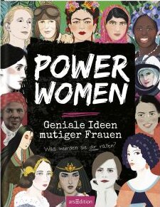 Cover "Power Women - Geniale Ideen mutiger Frauen"