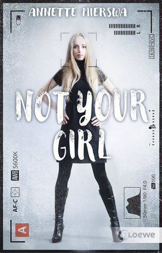 Buchcover "Not your girl", Loewe