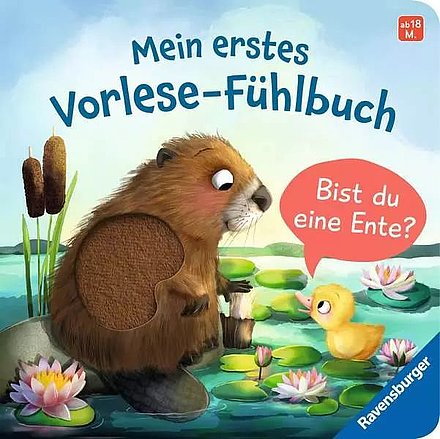 Buchcover "Mein erstes Vorlese-Fühlbuch: Bist du eine Ente?", Ravensburger