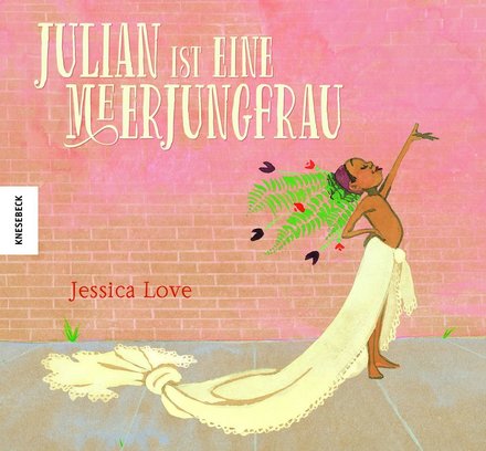 Buchcover "Julian ist eine Meerjungfrau", Knesebeck