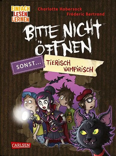 Buchcover "Bitte nicht öffnen - tierisch Vampirisch", Carlsen