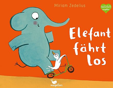 Buchcover "Elefant fährt los", Magellan 