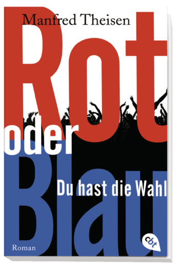 Buchcover "Rot oder blau - Du hast die Wahl"