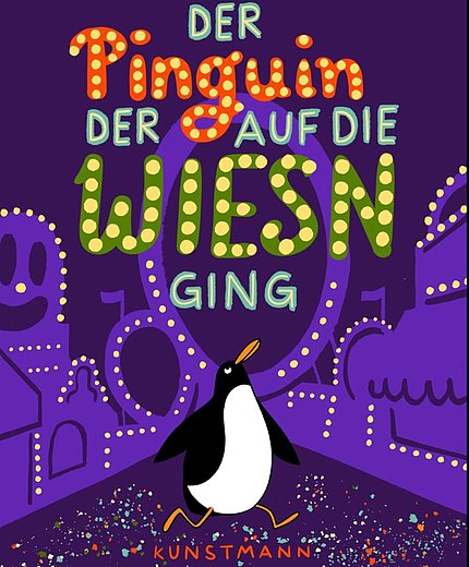 Buchcover "Der Pinguin, der auf die Wiesn ging", Kunstmann 
