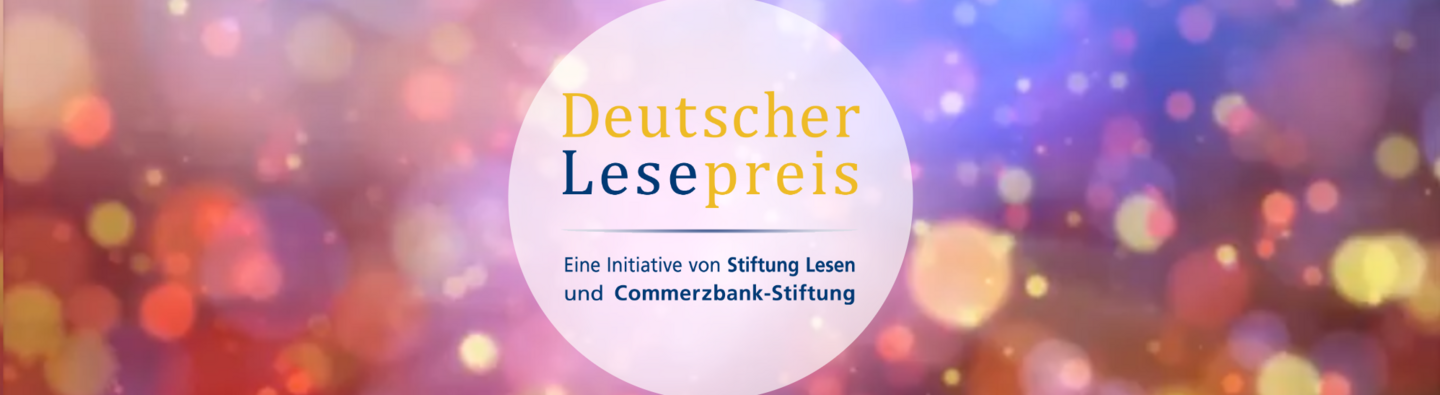 Headergrafik des Deutschen Lesepreises mit Logo und Hinweis auf Stiftung Lesen und Commerzbank-Stiftung vor bunt leuchtendem Hintergrund.
