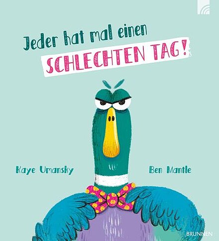 Buchcover "Jeder hat mal einen schlechten Tag", Brunnen