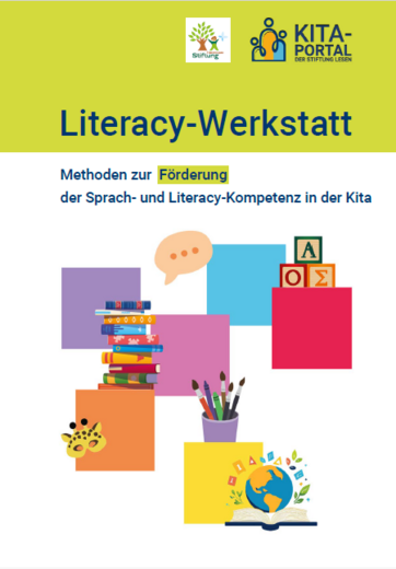 Ein Deckblatt auf welchem Literacy Werkstatt steht und auf welchem verschiedene Bilder abgebildet welche mit dem Thema Lesen und Literacy zu tun haben