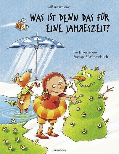 Buchcover "Was ist denn das für eine Jahreszeit?", Baumhaus