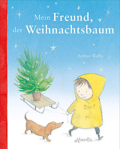 Buchcover "Mein Freund, der Weihnachtsbaum", Atlantis