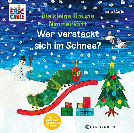 Cover, Die kleine Raupe Nimmersatt, Wer versteckt sich im Schnee, Gerstenberg
