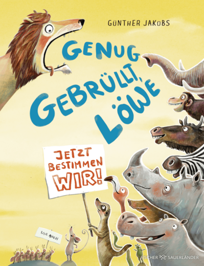 Genug gebrüllt Löwe, Fischer Sauerländer, Cover