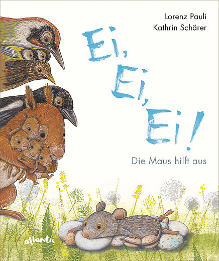 Buchcover "Ei, ei, ei - Die Maus hilft aus"