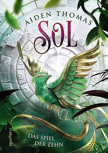 Buchcover "Sol - das Spiel der Zehn", Dragonfly 