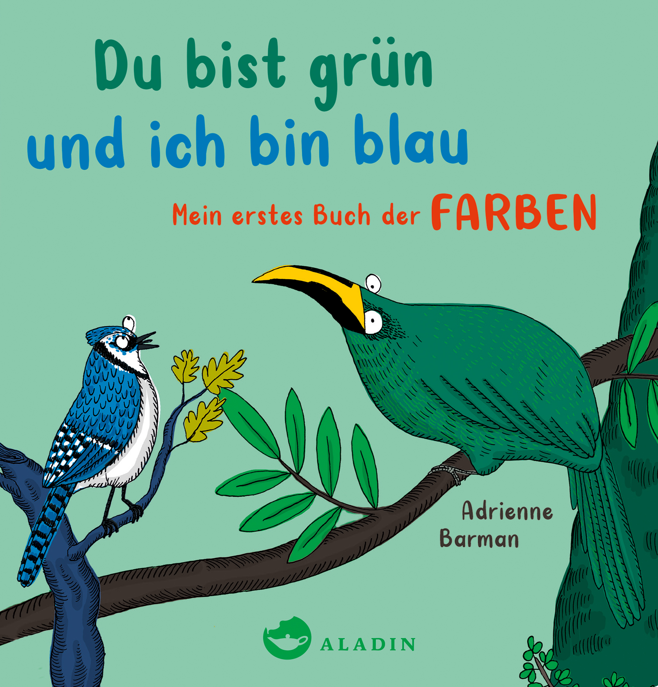 Buchcover "Du bist grün und ich bin blau", Aladin