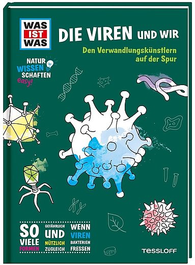 Buchcover "Was ist Was: Die Viren und wir", Tessloff