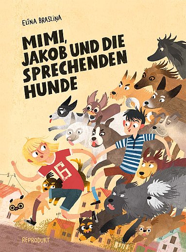 Buchcover, Mimi, Jakob und die sprechenden Hunde, Reprodukt