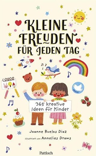Buchcover "Kleine Freuden für jeden Tag", Pattloch 