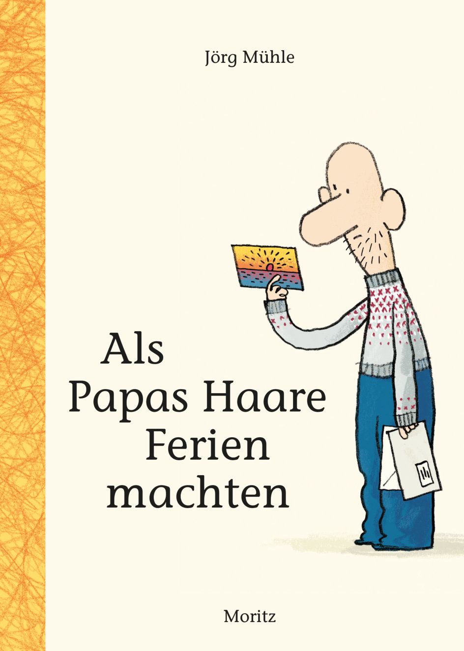 Buchcover "Als Papas Haare Ferien machten", Moritz