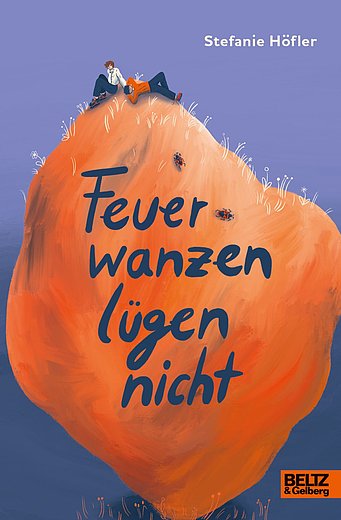 Buchcover "Feuerwanzen lügen nicht", Beltz&Gelberg 