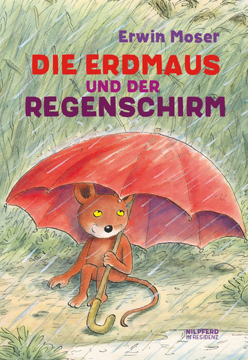 Buchcover "Die Erdmaus und der Regenschirm"