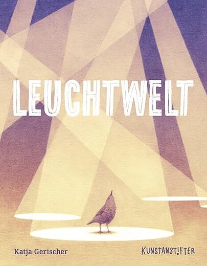 Buchcover "Leuchtwelt", Kunstanstifter 