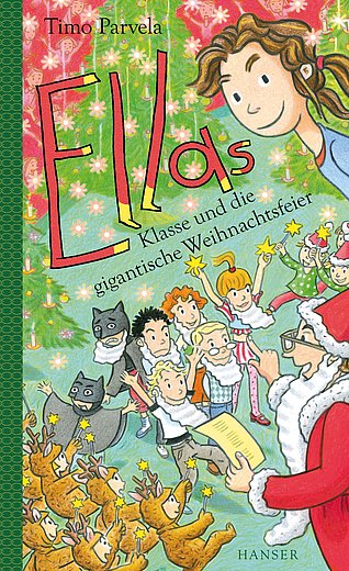 Buchcover "Ellas Klasse und die gigantische Weihnachtsfeier", Hanser