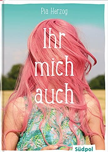 Buchcover "Ihr mich auch!"