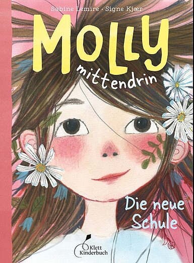 Buchcover "Molly mittendrin: die neue Schule", Klett Kinderbuch 