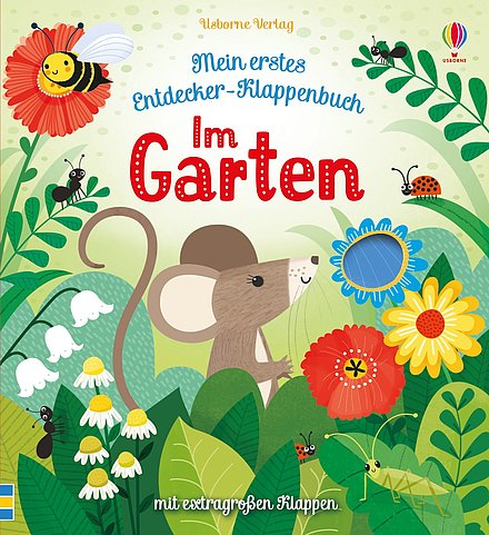 Buchcover "Mein erstes Entdecker-Klappenbuch. Im Garten"