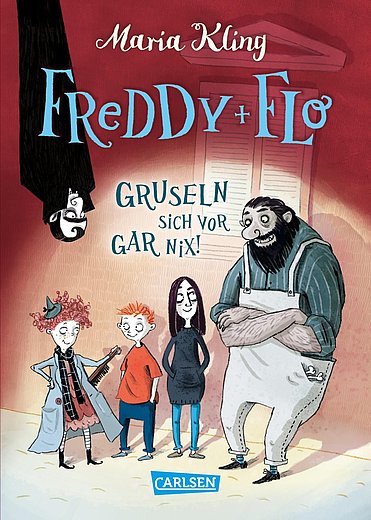 Buchcover, Freddy und Flo fürchten sich vor gar nix, Carlsen