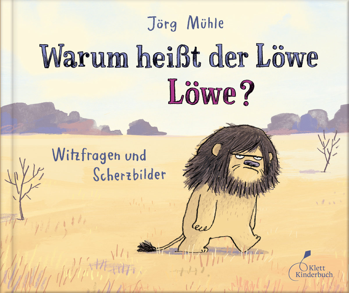 Buchcover "Warum heißt der Löwe Löwe?"