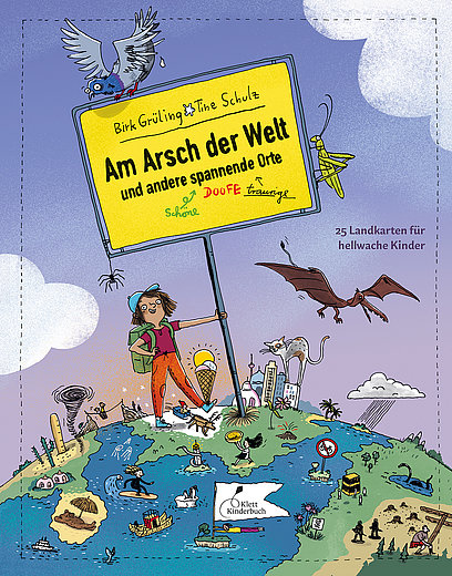 Buchcover, Am Arsch der Welt und andere spannende Orte, Klett Kinderbuch