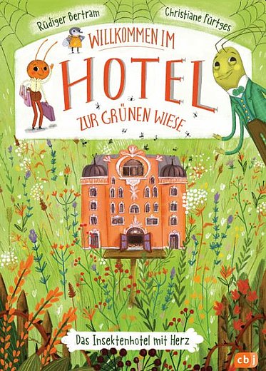 Buchcover "Willkommen im Hotel zur grünen Wiese", cbj