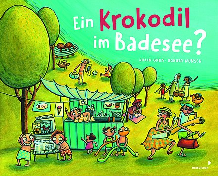 Buchcover "Ein Krokodil im Badesee?", Mixtvision