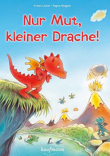 Buchcover "Nur Mut, kleiner Drache!", Kaufmann 