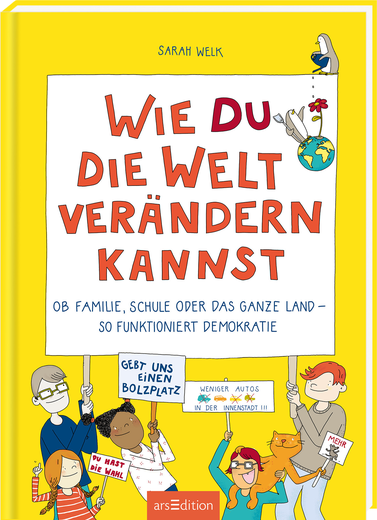 Buchcover "Wie du die Welt verändern kannst", arsEdition