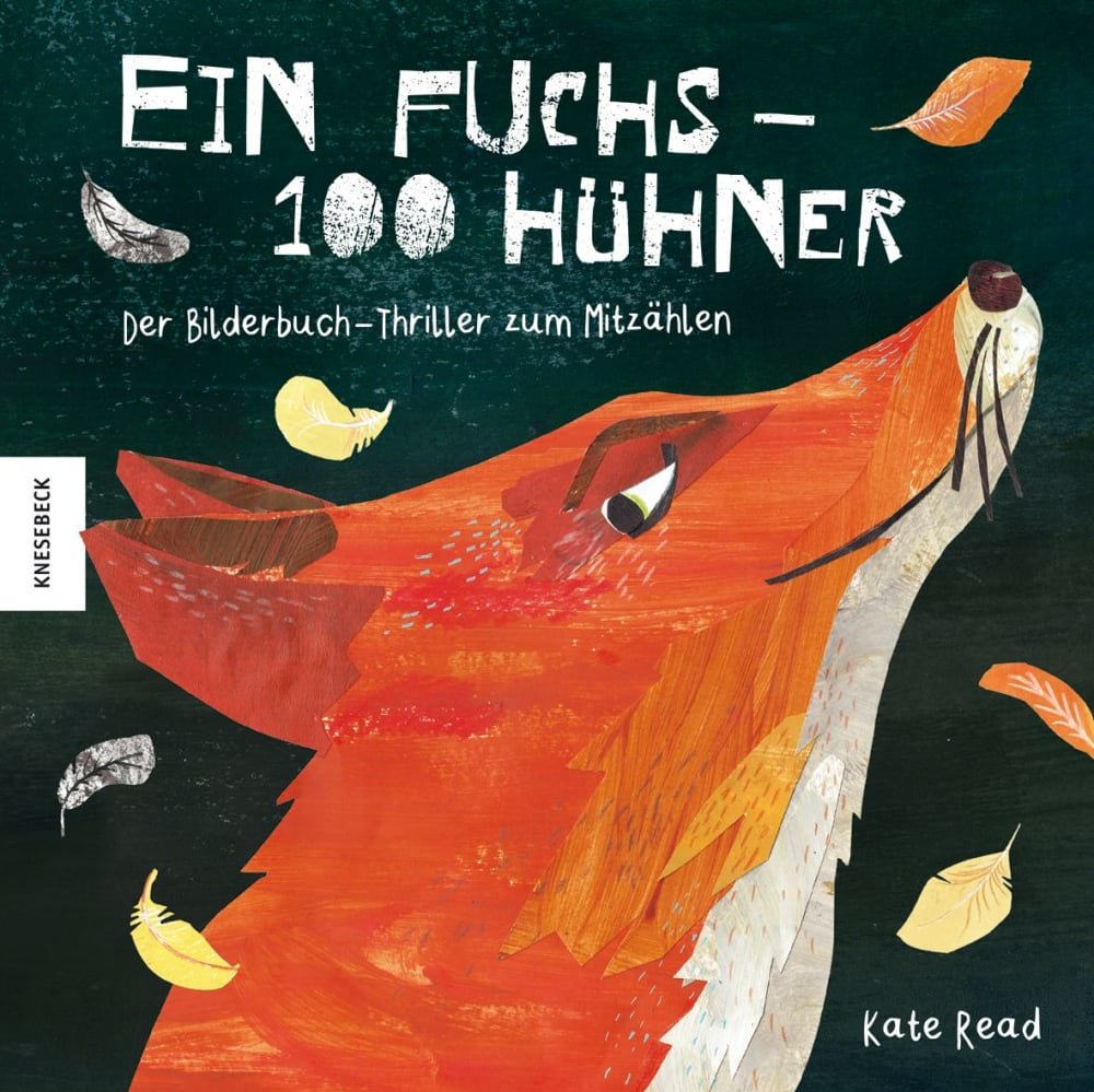 Buchcover "Ein Fuchs - 100 Hühner", Knesebeck