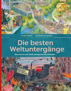 Cover "Die besten Weltuntergänge"