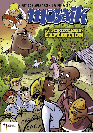 Buchcover "Die Schokoladen-Expedition - Mit den Abrafaxen um die Welt"