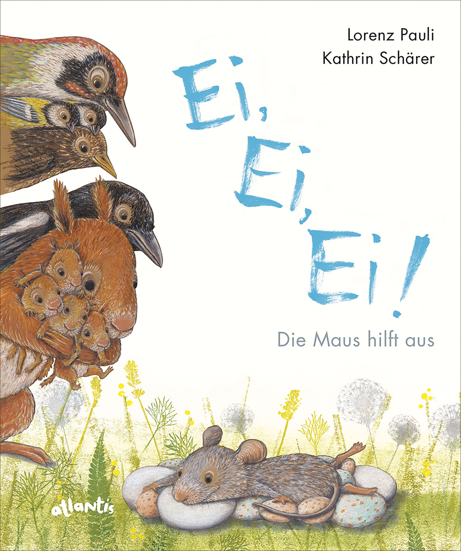 Buchcover "Ei, ei, ei - Die Maus hilft aus"