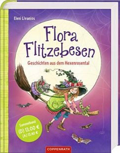 Buchcover "Flora Flitzebesen - Geschichten aus dem Hexenrosental"