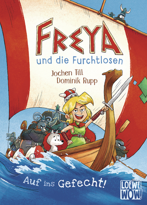 Buchcover "Freya und die Furchtlosen - Auf ins Gefecht!"