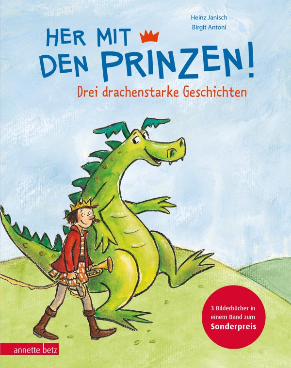Buchcover "Her mit den Prinzen - Drei drachenstarke Geschichten"