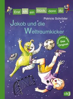 Cover "Jakob und die Weltraumkicker"
