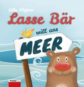 Buchcover "Lasse Bär will ans Meer"