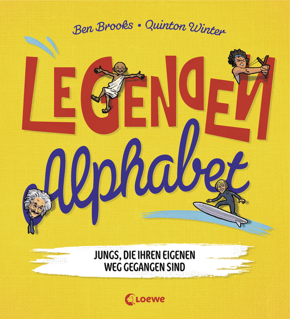 Buchcover "Legenden-Alphabet - Jungs, die ihren eigenen Weg gegangen sind"