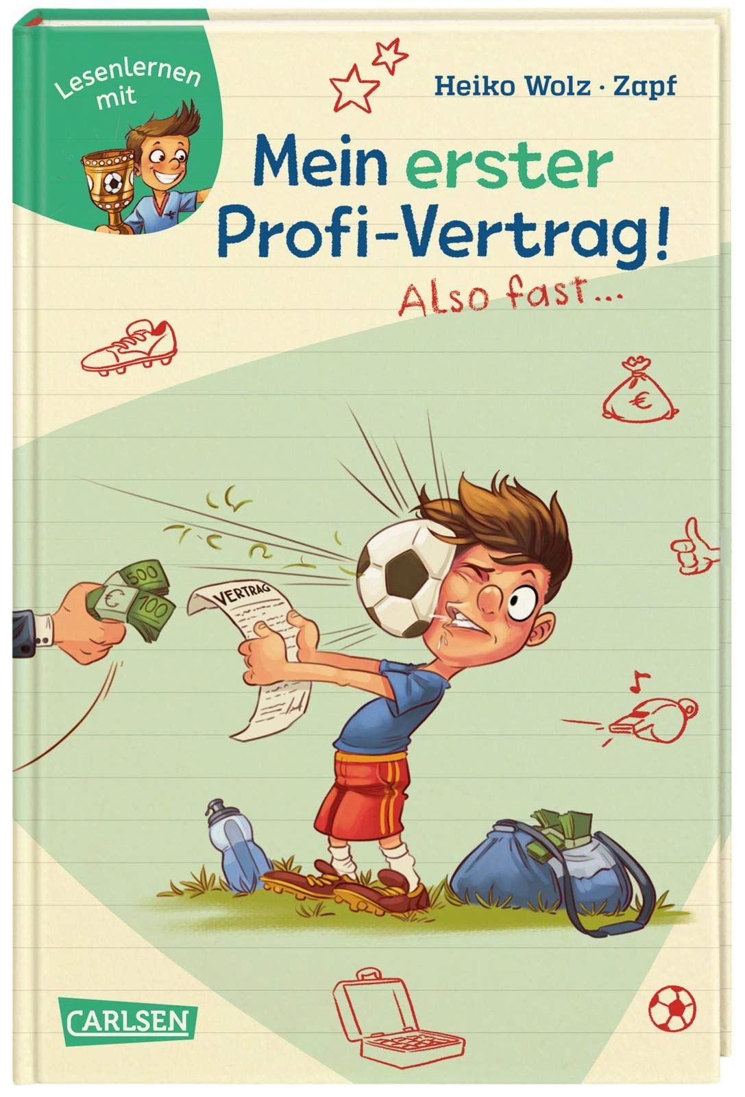 Buchcover "Mein erster Profi-Vertrag! Also fast..."